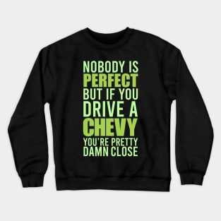 Chevy Owners Crewneck Sweatshirt